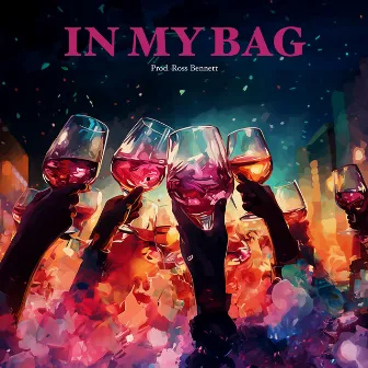 In My Bag by SoulBoii