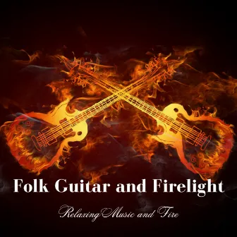 Folk Guitar and Firelight: Relaxing Music and Fire by Gazebo Clouds