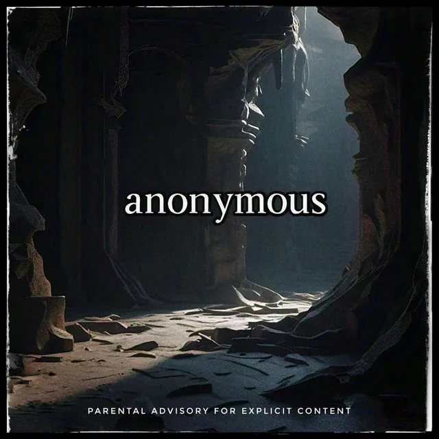 Anonymous!