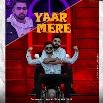 Yaar Mere by Sandhu