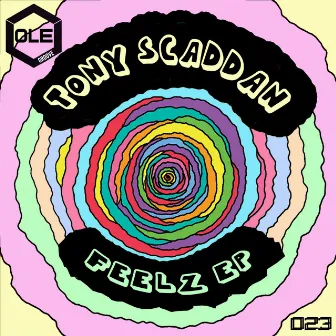 Feelz EP by Tony Scaddan