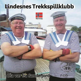 Ola Var Fra Sandefjord by Lindesnes Trekkspillklubb