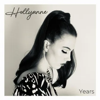 Years by Hollyanne