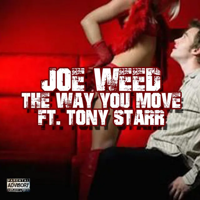 The Way You Move (feat. Tony Starr)