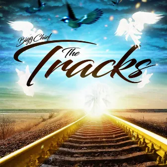 The Tracks by Bigg Chief 420