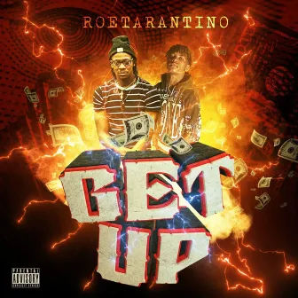 Get Up by Roetarantino