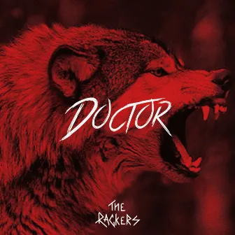 Doctor by The Rackers