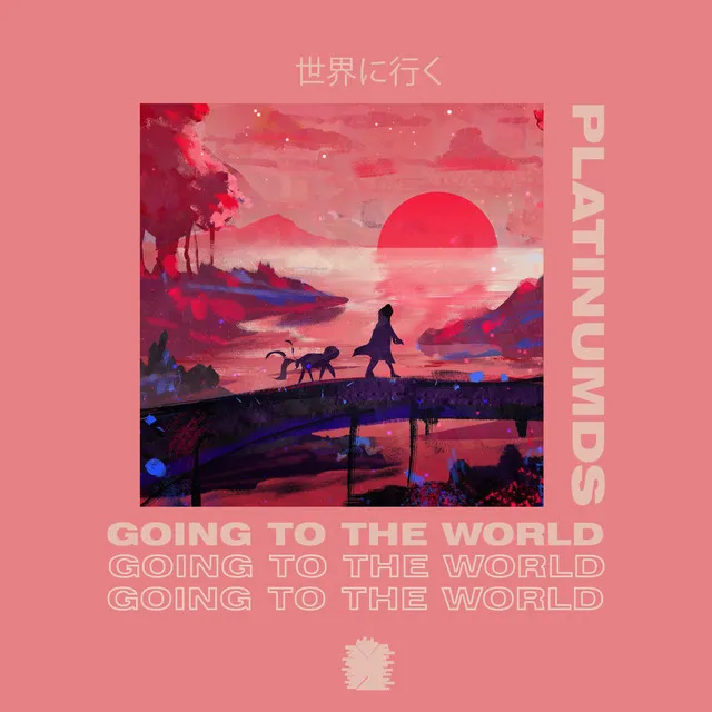 Going To The World