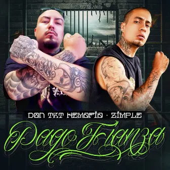 Pago Fianza by Don Tkt Hemafia