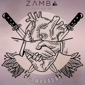 Camarada by Zamba