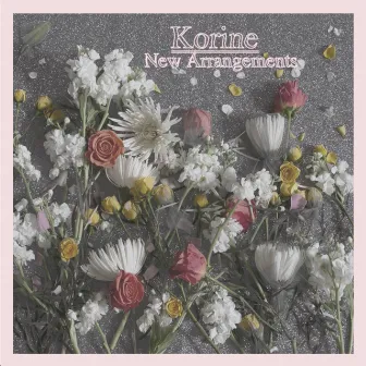 New Arrangements by Korine