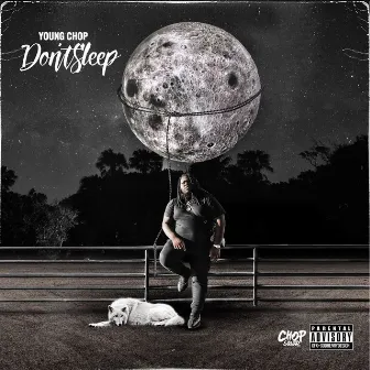 DON'T SLEEP by Young Chop