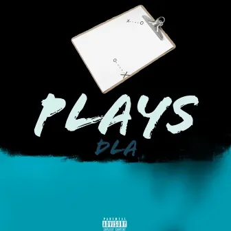 Plays by DLA