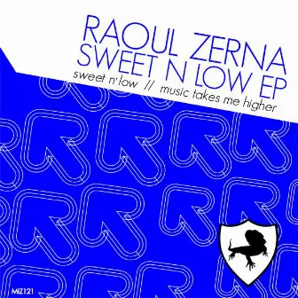 Sweet n' Low EP by Raoul Zerna