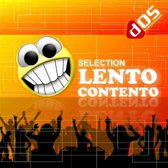 Lento contento selection by Dj Cry