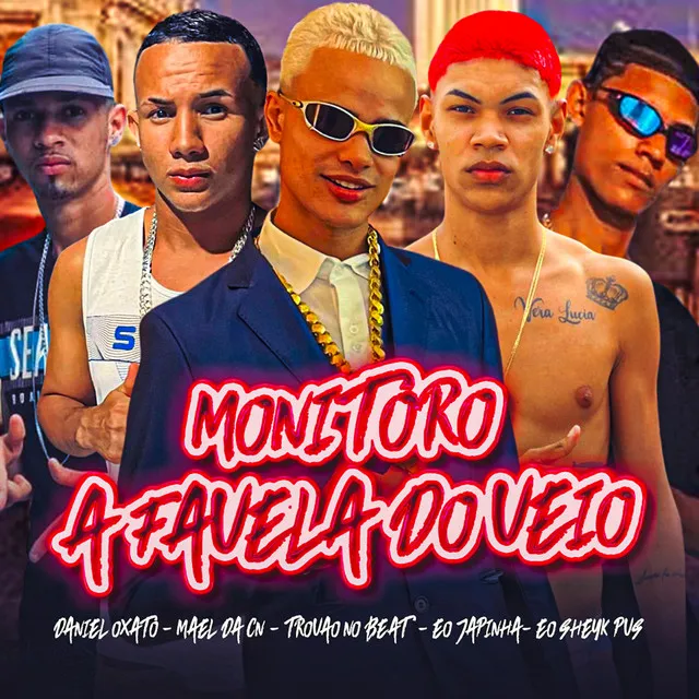 Monitoro a Favela do Veio