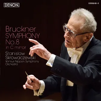 Brouckner: Symphony No. 8 in C Minor by アントン・ブルックナー