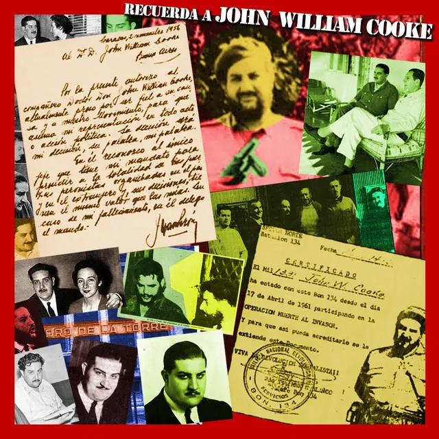 Recuerda a John William Cooke