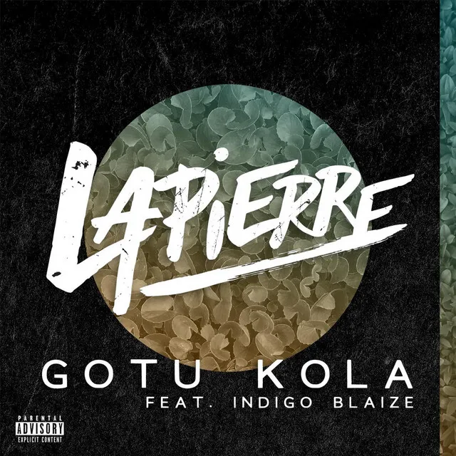 Gotu Kola (feat. Indigo Blaize)