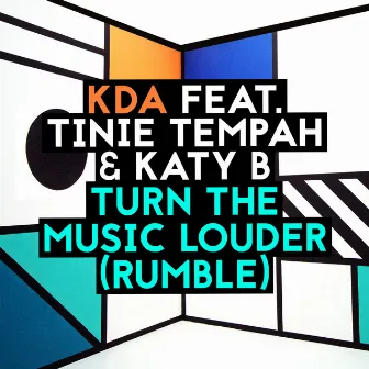 Turn The Music Louder (Rumble) - EP (feat. Tinie Tempah) by Katy B