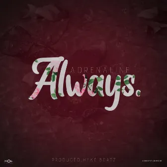 Always by Adrenaline