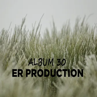 Album 30 by ER Production