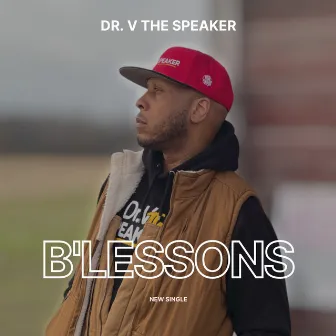 B'lessons by Dr. V The Speaker