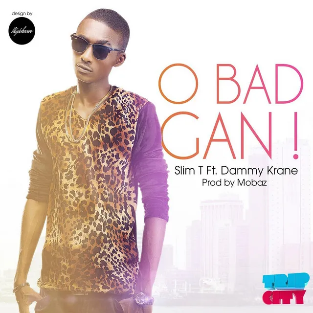 O Bad Gan (feat. Dammy Krane)