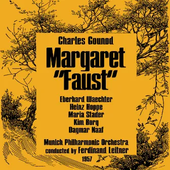 Charles Gounod: Margaret [Faust] (In German, Excerpts) (1957) by Michel Carré