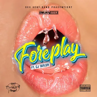 Foreplay by CJ Taylor