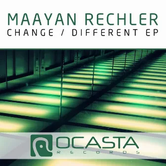 Change / Different EP by Maayan Rechler