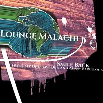 Smile Back by Lounge Malachi