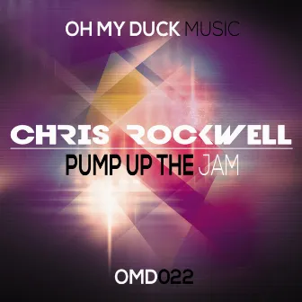 Pump Up The Jam by Chris Rockwell