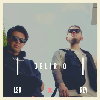 Delirio by Rey