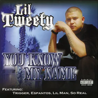 You Know My Name by Lil Tweety