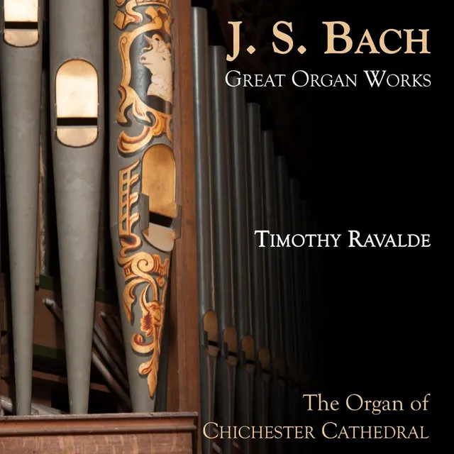 J. S. Bach: Great Organ Works