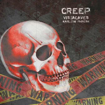 Creep by Arthur Caves