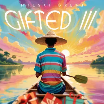 Gifted III by Nyeski Great