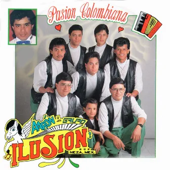 Pasion Colombiana by Aaron Y Su Grupo Ilusion