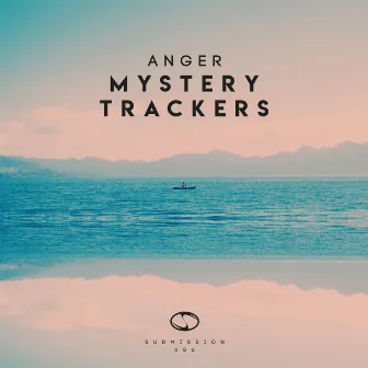 Mystery Trackers by Anger