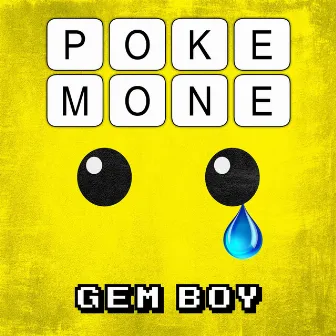 Pokemone by Gem Boy