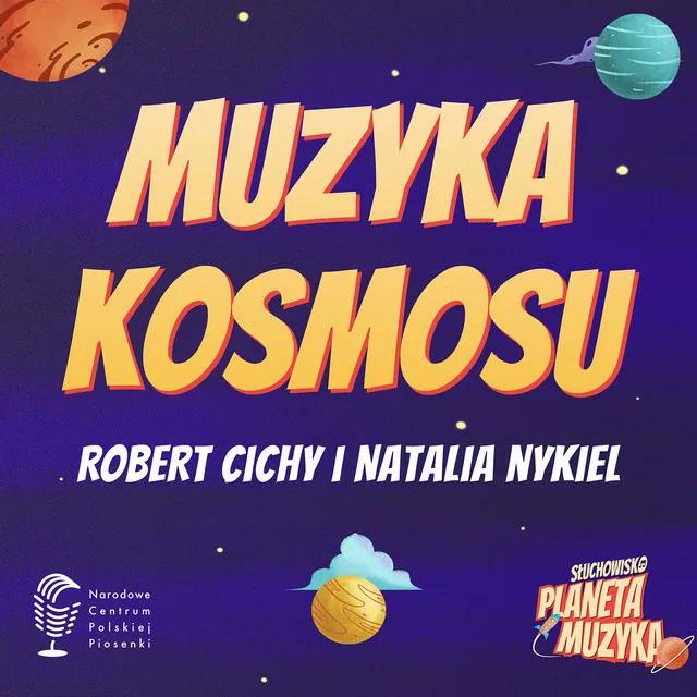 Muzyka Kosmosu - ze słuchowiska „Planeta Muzyka”