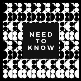 need to know by Greg The Great