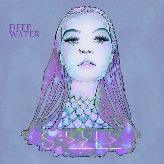 Deep Water by Steele