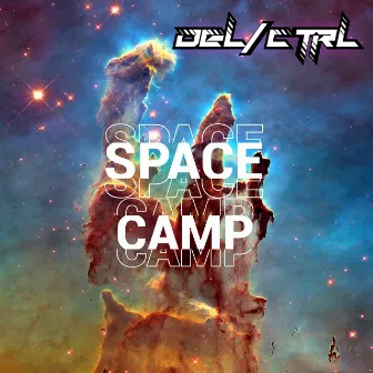 Space Camp by Del/Ctrl