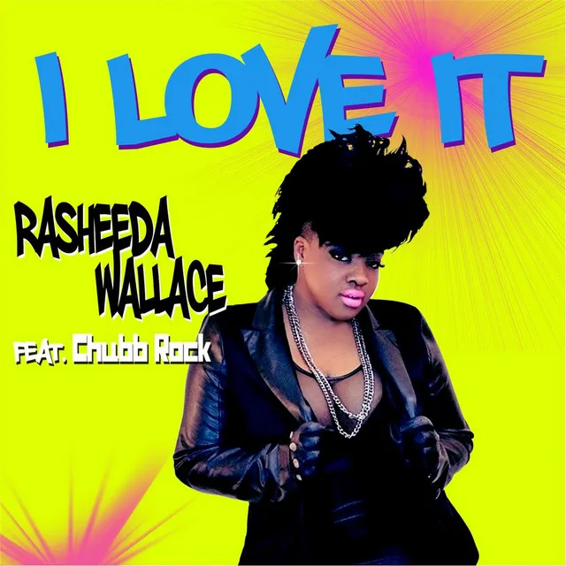 I Love It (feat. Chubb Rock)