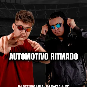 Automotivo Ritmado by DJ RAFAELL VZ