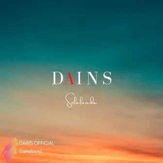 Selalu ada by Dains