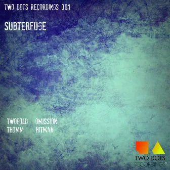 Subterfuge by Twofold