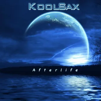 Afterlife by KoolSax